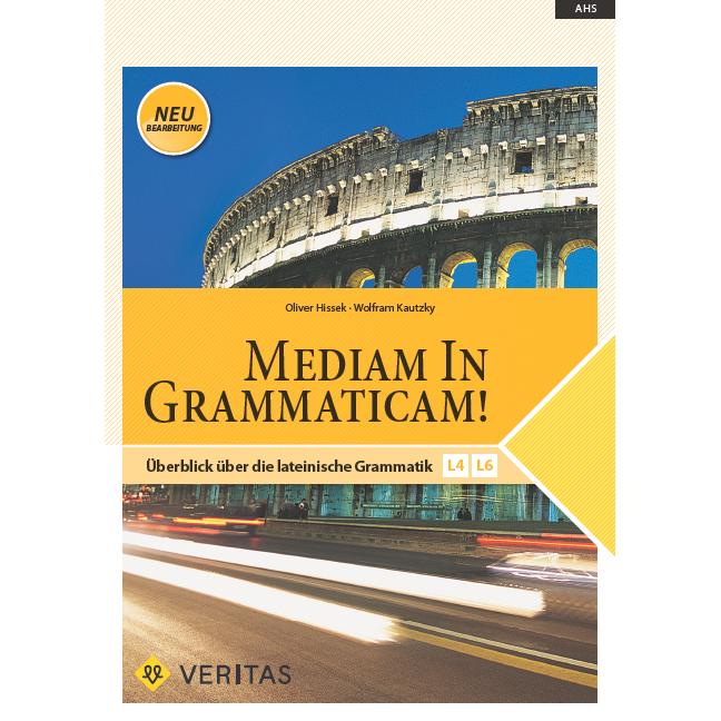 Mediam in Grammaticam!, Schulbücher von Wolfram Kautzky, Oliver Hissek