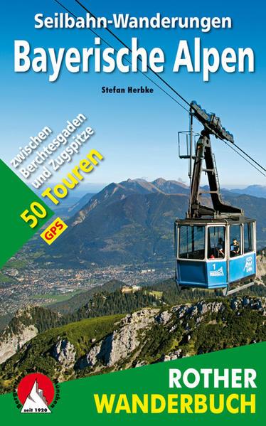 Produktbild Seilbahn-Wanderungen Bayerische Alpen (Deutsch, Stefan Herbke)