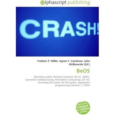 BeOS, Fachbücher von Agnes F. Vandome, John McBrewster, Frederic P. Miller