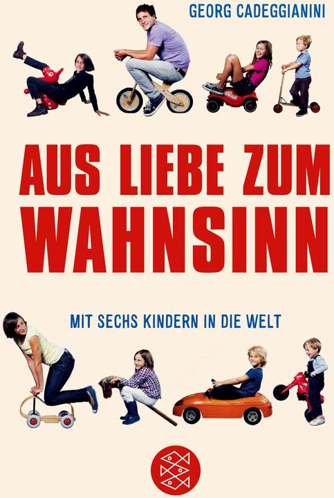 Produktbild Aus Liebe zum Wahnsinn (Deutsch, Georg Cadeggianini, 2012)