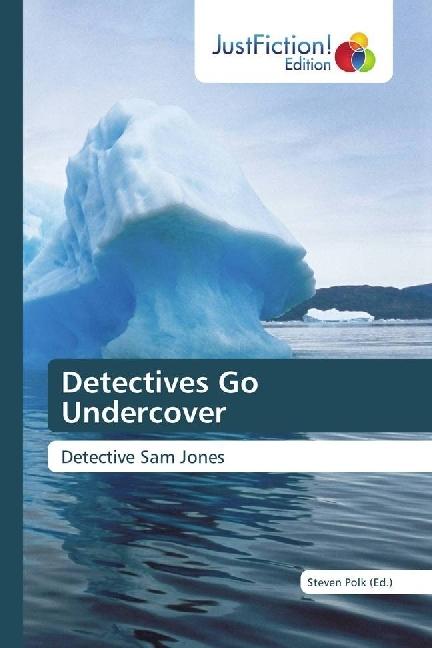 Produktbild Detectives Go Undercover (Steven Polk, 2017)