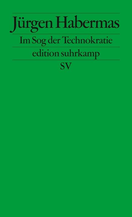 Produktbild Im Sog der Technokratie (Deutsch, Jürgen Habermas, 2013)