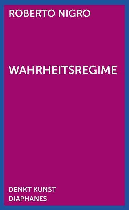 Produktbild Wahrheitsregime (Deutsch, Roberto Nigro, 2015)