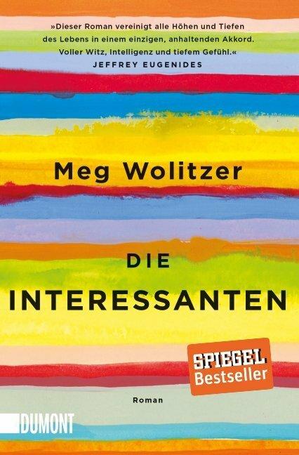 Produktbild Die Interessanten (Deutsch, Meg Wolitzer, Werner Löcher-Lawrence, 2019)