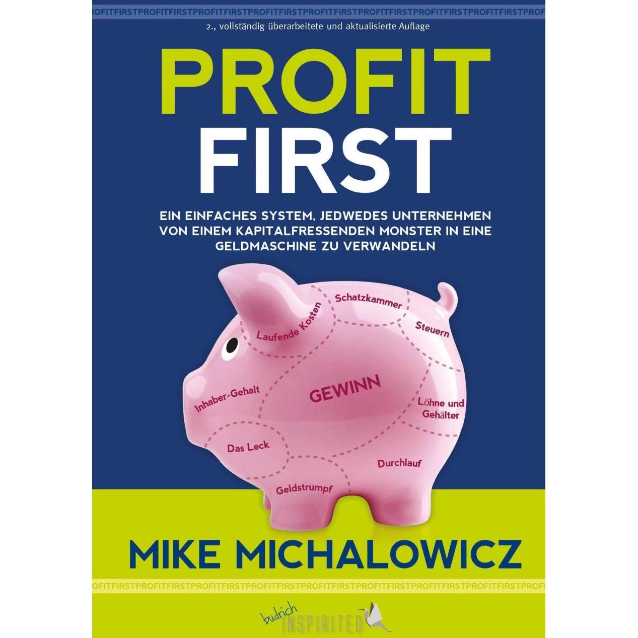 Profit First, Fachbücher von Mike Michalowicz, Barbara Budrich