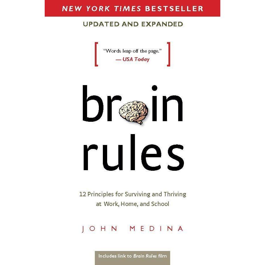 Brain Rules, Ratgeber von John Medina