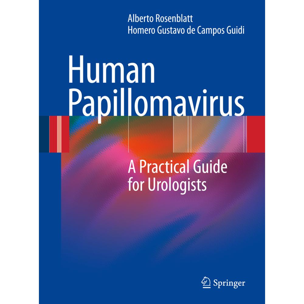 Human Papillomavirus, Fachbücher von Homero Gustavo de Campos Guidi, Alberto Rosenblatt
