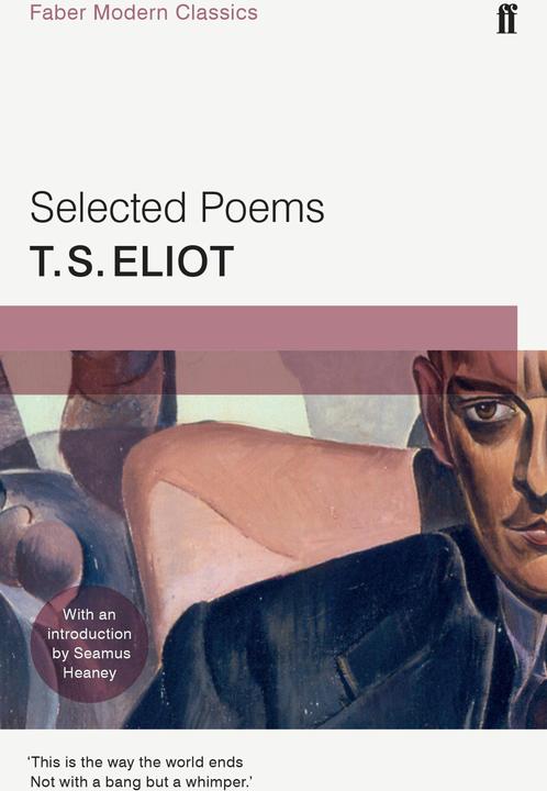 Produktbild Selected Poems (Englisch, Seamus Heaney, T. S. Eliot, 2015)