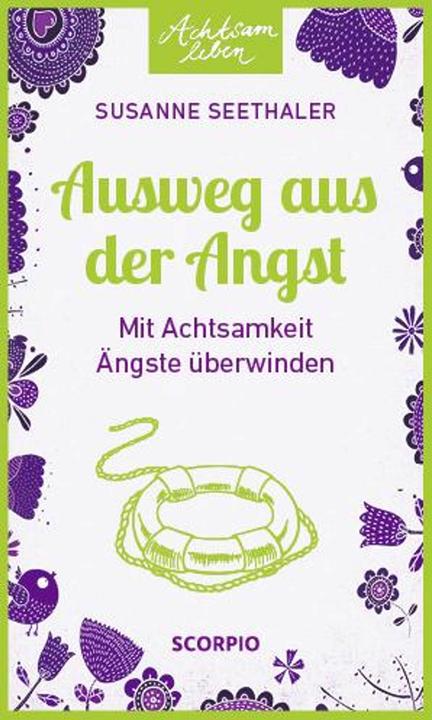 Produktbild Ausweg aus der Angst (Deutsch, Susanne Seethaler, 2018)