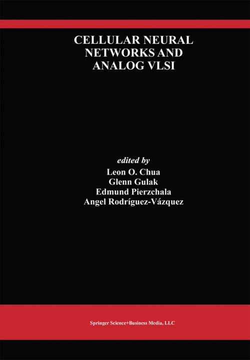 Cellular Neural Networks and Analog VLSI (Edmund Pierzchala, Glenn Gulak, Leon O. Chua, 2010)