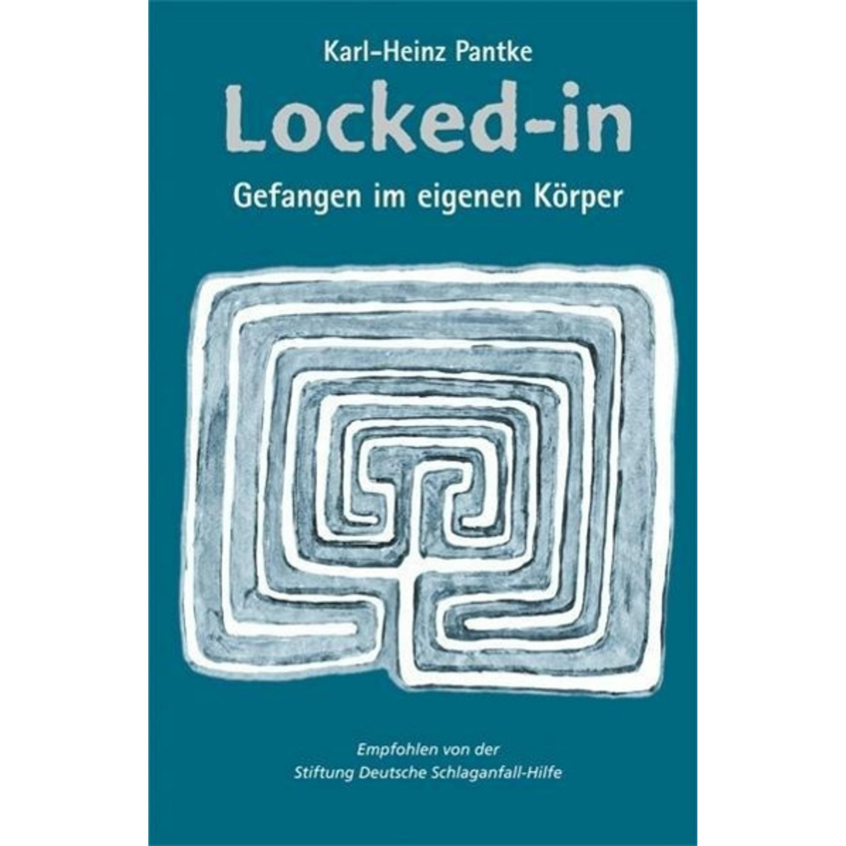 Locked-in, Fachbücher von Karl-Heinz Pantke