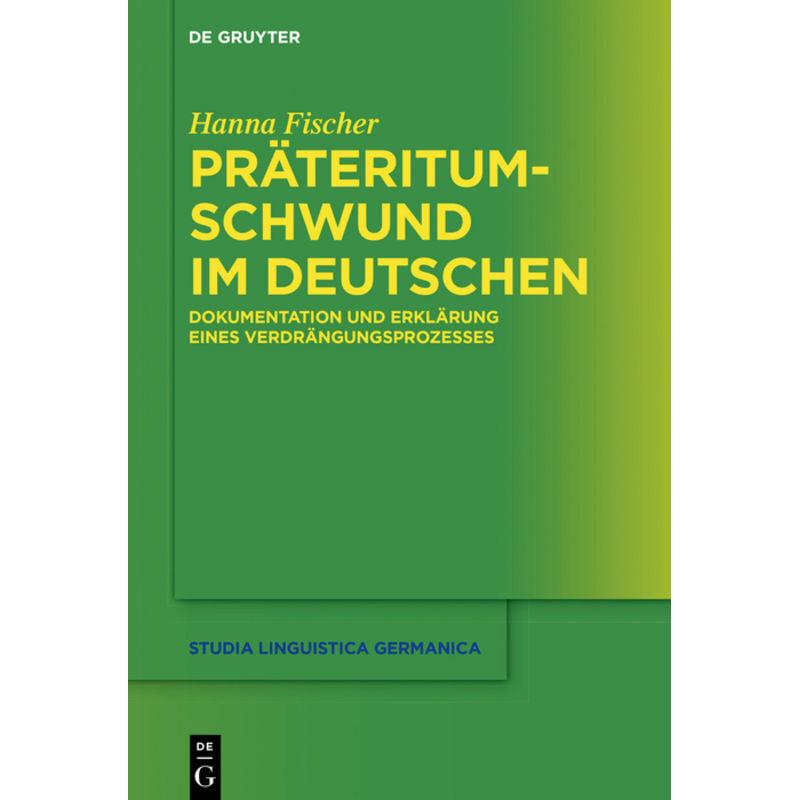 Präteritumschwund im Deutschen, Fachbücher von Hanna Fischer