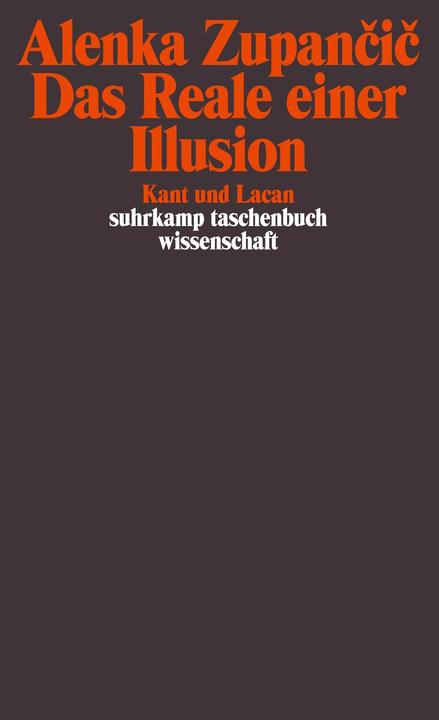 Produktbild Das Reale einer Illusion (Deutsch, Alenka Zupancic, 2001)