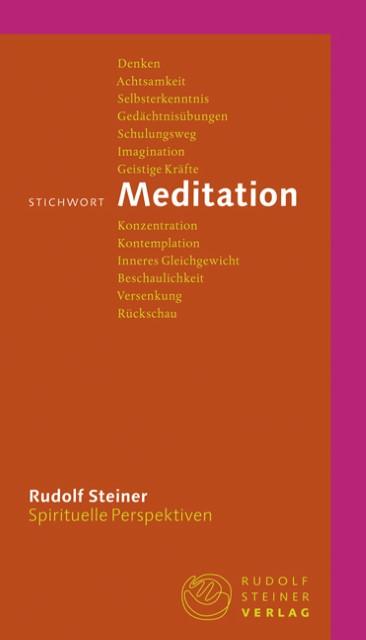 Produktbild Stichwort Meditation (Deutsch, Rudolf Steiner, Taja Gut, 2021)