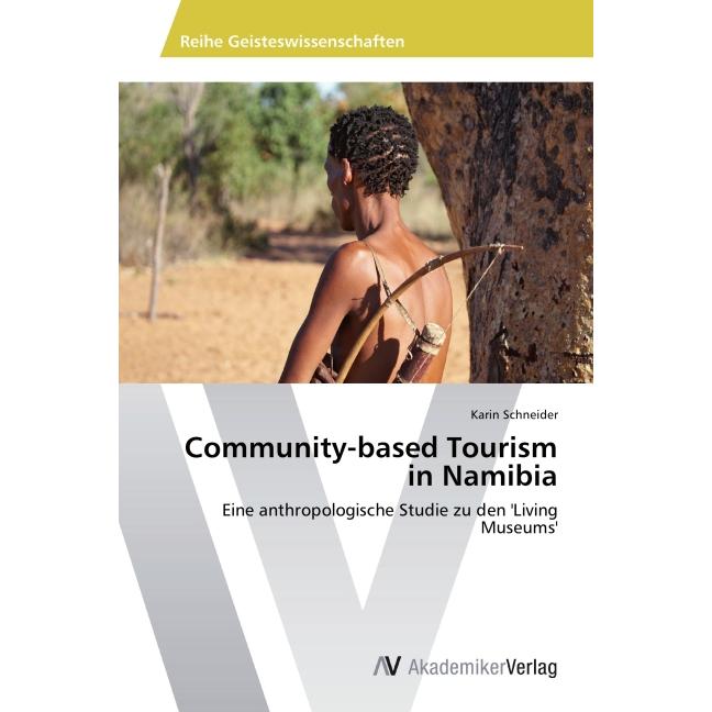 Community-based Tourism in Namibia, Fachbücher von Karin Schneider