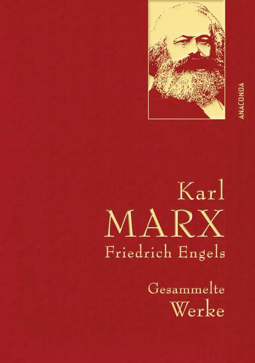 Produktbild Karl Marx / Friedrich Engels - Gesammelte Werke (Deutsch, Friedrich Engels, Karl Marx, 2016)
