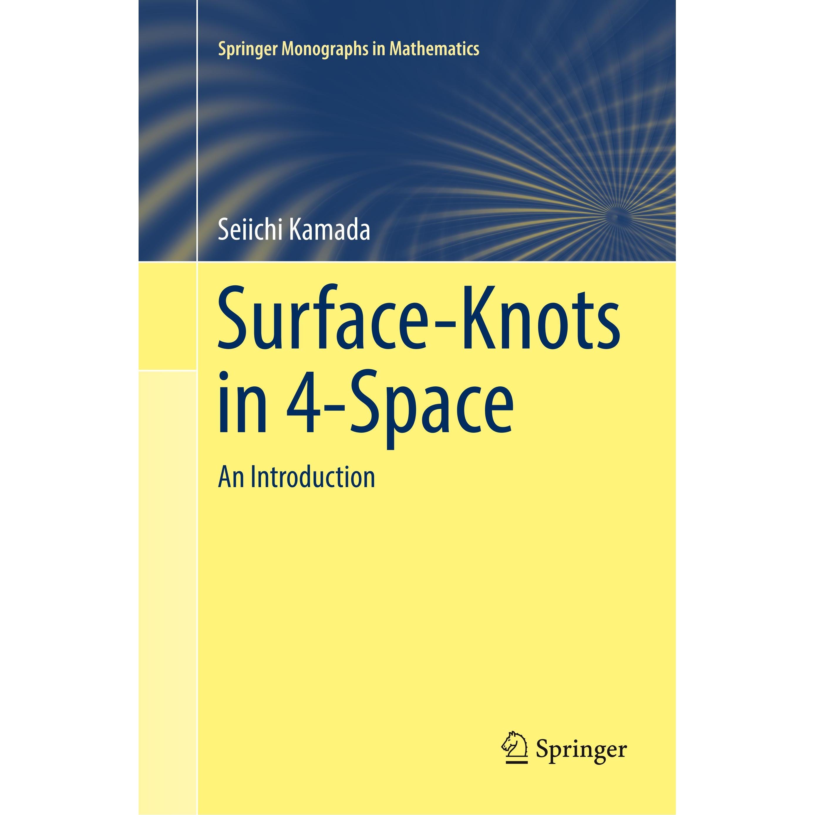 Surface-Knots in 4-Space, Fachbücher von Seiichi Kamada
