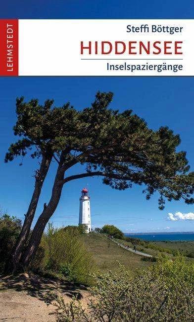 Produktbild Spaziergänge auf Hiddensee (Deutsch, Steffi Böttger, 2021)