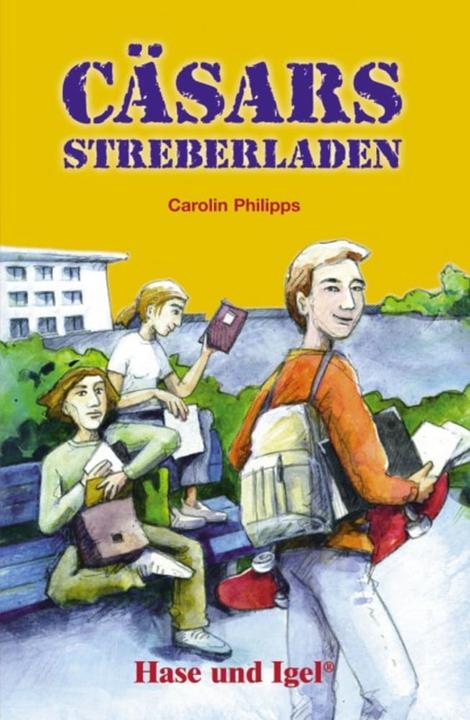 Produktbild Cäsars Streberladen (Deutsch, Carolin Philipps, 2013)