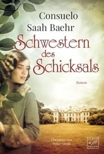 Produktbild Amazon Schwestern des Schicksals (Deutsch, Consuelo Saah Baehr, 2017)