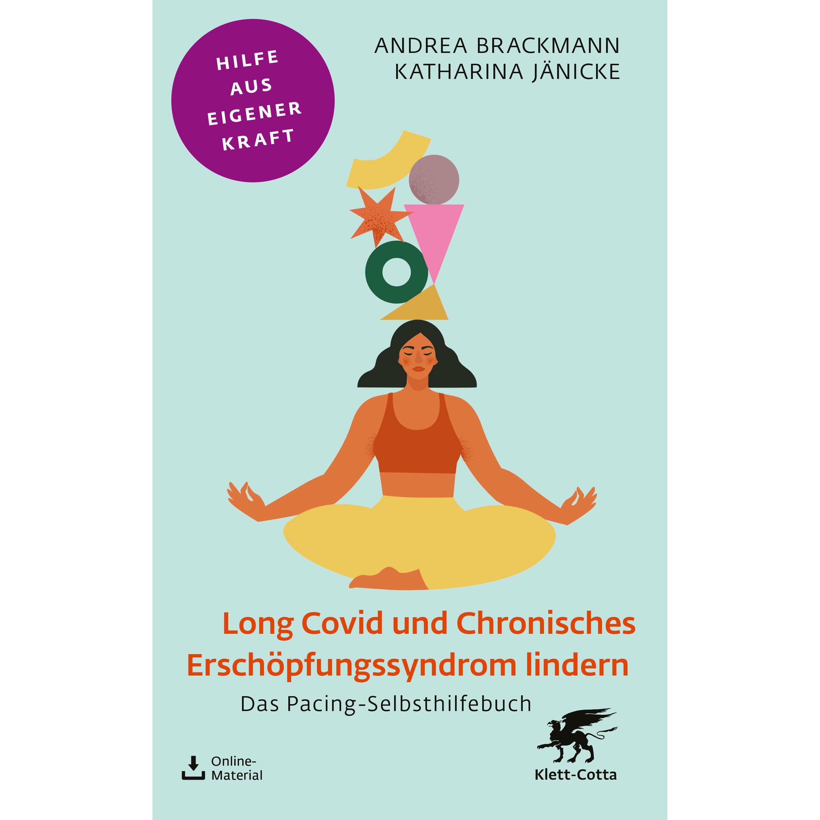 Long Covid und Chronisches Erschöpfungssyndrom lindern, Ratgeber von Katharina Jänicke, Andrea Brackmann
