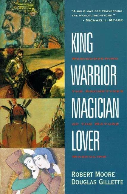 Produktbild King, Warrior, Magician, Lover (Englisch, Doug Gillette, Douglas Gillette, Robert L. Moore, Robert Moore, 1991)