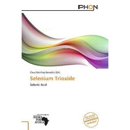 Selenium Trioxide, Fachbücher