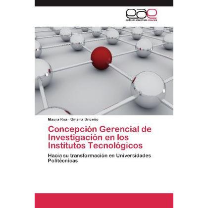 Concepción Gerencial de Investigación en los Institutos Tecnológicos, Fachbücher