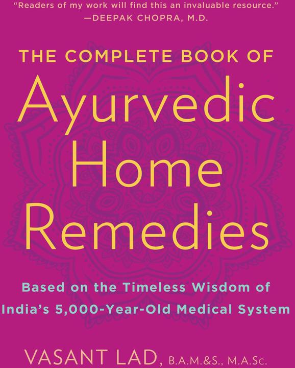 Produktbild The Complete Book of Ayurvedic Home Remedies (Englisch, Vasant Lad, 1999)