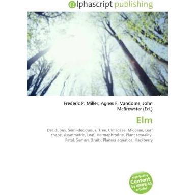 Elm, Fachbücher von Agnes F. Vandome, Frederic P. Miller, John McBrewster