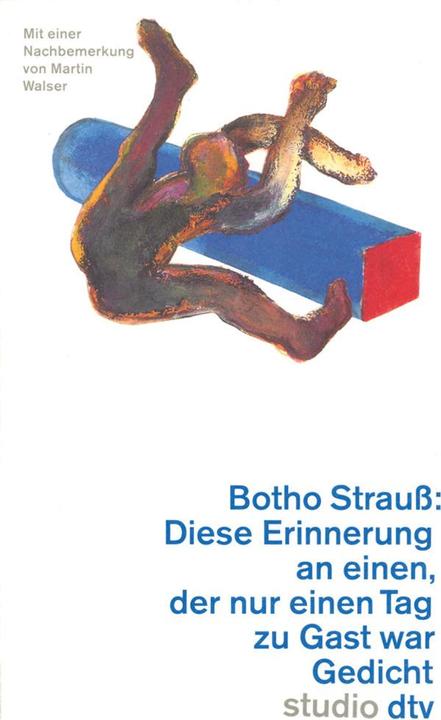 Produktbild Diese Erinnerung an einen, der nur einen Tag zu Gast war (Deutsch, Botho Strauss, 1992)