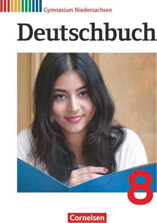 Produktbild Deutschbuch Gymnasium 8. Schuljahr. Schülerbuch. NI (Deutsch, Angela Mielke, Christoph Schappert, Cordula Grunow, Deborah Mohr, Frank Schneider, Gerd Brenner, Heinz Gierlich, Klaus Tetling, Markus Langner, Marlene Stahl-Busch, Norbert Pabelick, Ute Fenske, 2014)