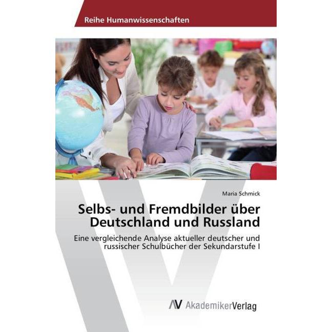 Selbs- und Fremdbilder über Deutschland und Russland, Fachbücher