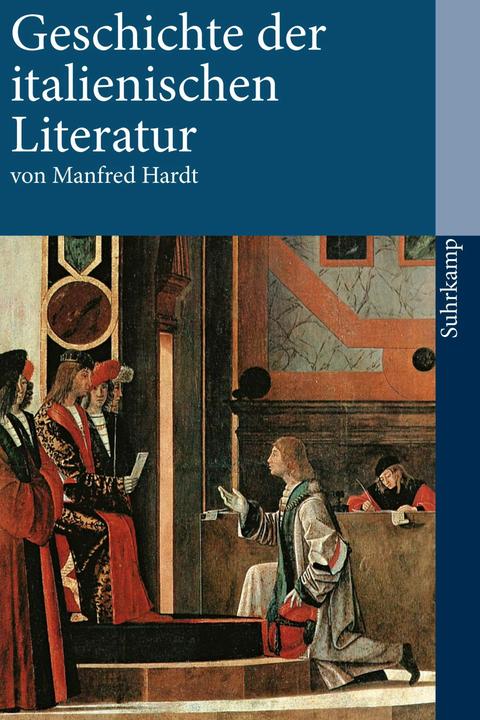 Produktbild Geschichte der italienischen Literatur (Deutsch, Manfred Hardt, 2003)