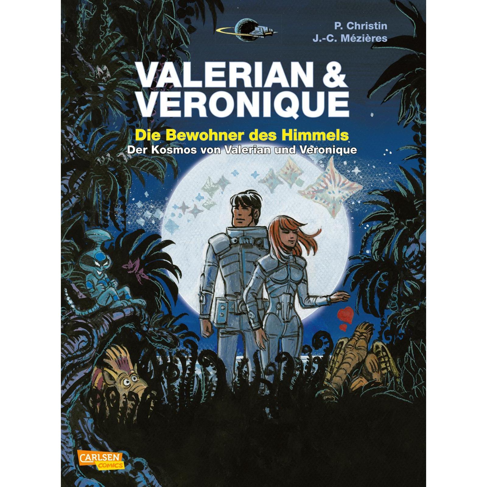 Valerian und Veronique: Die Bewohner des Himmels - erweiterte Neuausgabe, Belletristik von Pierre Christin