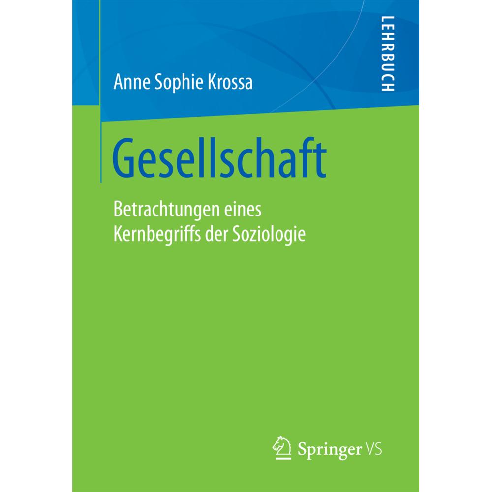 Gesellschaft, Fachbücher von Anne Sophie Krossa