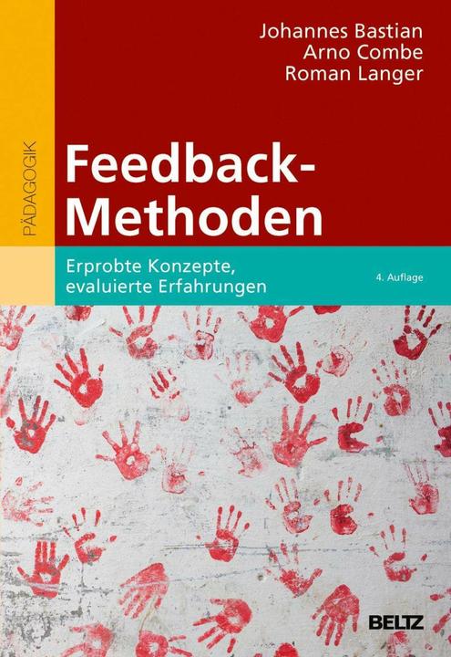 Produktbild Feedback-Methoden (Deutsch, Roman Langer, Arno Combe, Johannes Bastian, 2016)