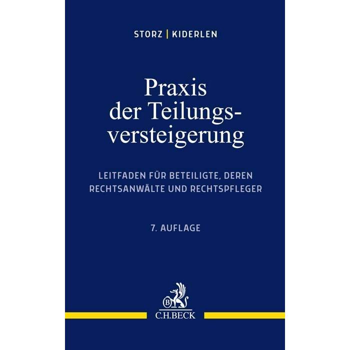 Praxis der Teilungsversteigerung, Fachbücher von Bernd Kiderlen, Karl-Alfred Storz