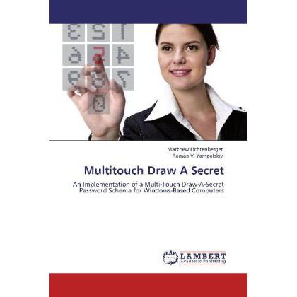 Multitouch Draw A Secret, Fachbücher von Roman V. Yampolskiy, Matthew Lichtenberger
