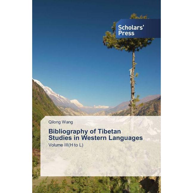 Bibliography of Tibetan Studies in Western Languages, Fachbücher von Qilong Wang