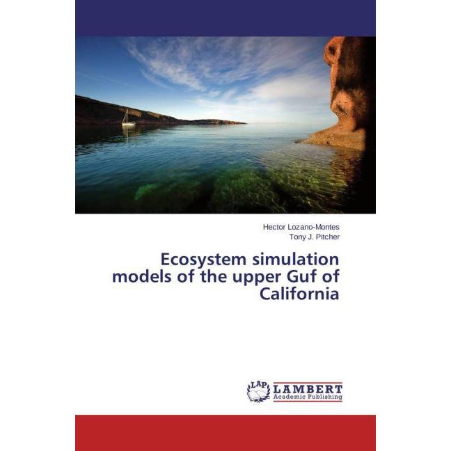 Ecosystem simulation models of the upper Guf of California, Fachbücher