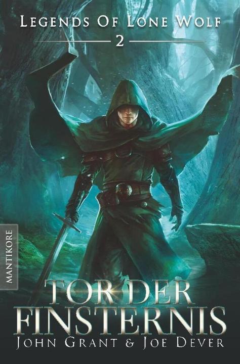 Produktbild Legends of Lone Wolf 02 - Tor der Finsternis (Deutsch, Joe Dever, John Grant, 2016)
