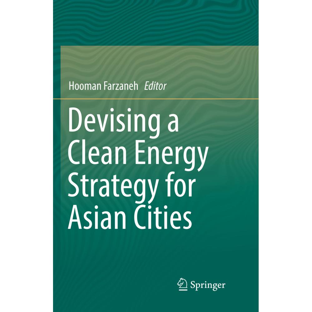 Devising a Clean Energy Strategy for Asian Cities, Fachbücher von Hooman Farzaneh