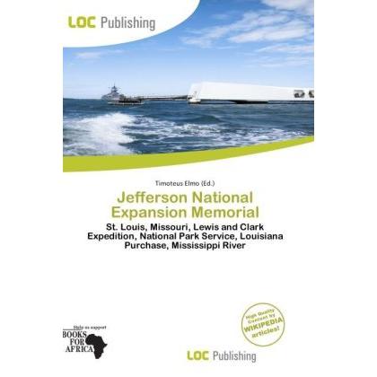 Jefferson National Expansion Memorial, Fachbücher