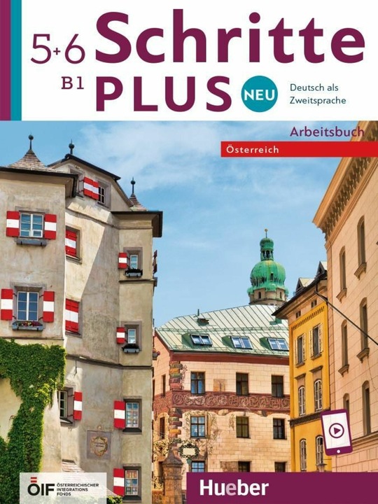 Actual product image Schritte plus Neu Österreich 5+6 AB (German, Monika Reimann, Susanne Calendar, Barbara Gottstein-Schramm, Daniela Niebisch, Isabel Krämer-Kienle, 2024)