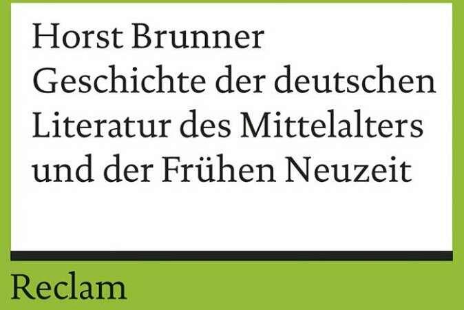 Produktbild Geschichte der deutschen Literatur des Mittelalters und der Frühen Neuzeit im Überblick (Deutsch, Horst Brunner, 2013)