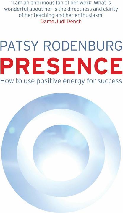 Produktbild Presence (Englisch, Patsy Rodenburg, 2009)