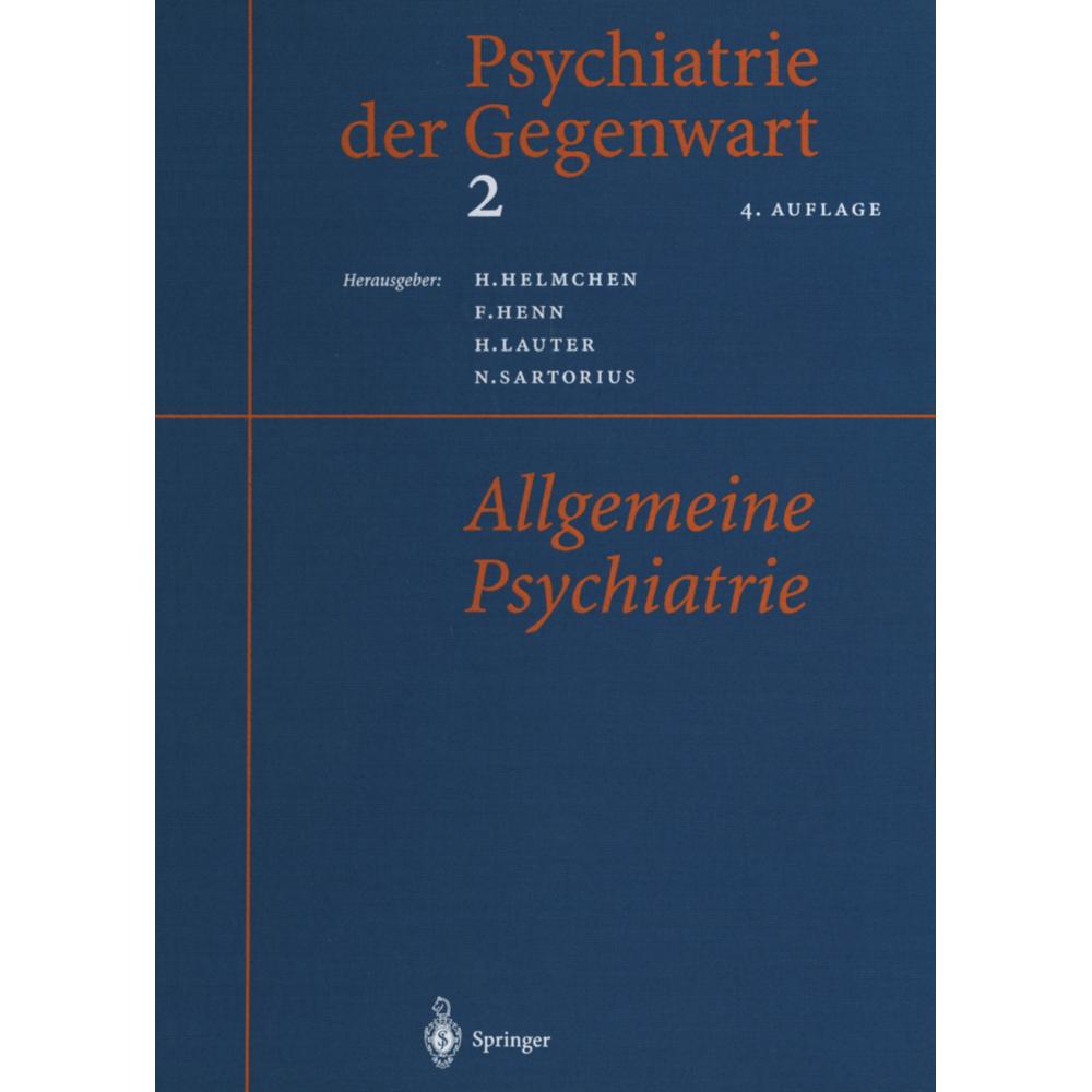 Psychiatrie der Gegenwart 2, Fachbücher von Norman Sartorius, Hanfried Helmchen, Hans Lauter, Fritz Henn