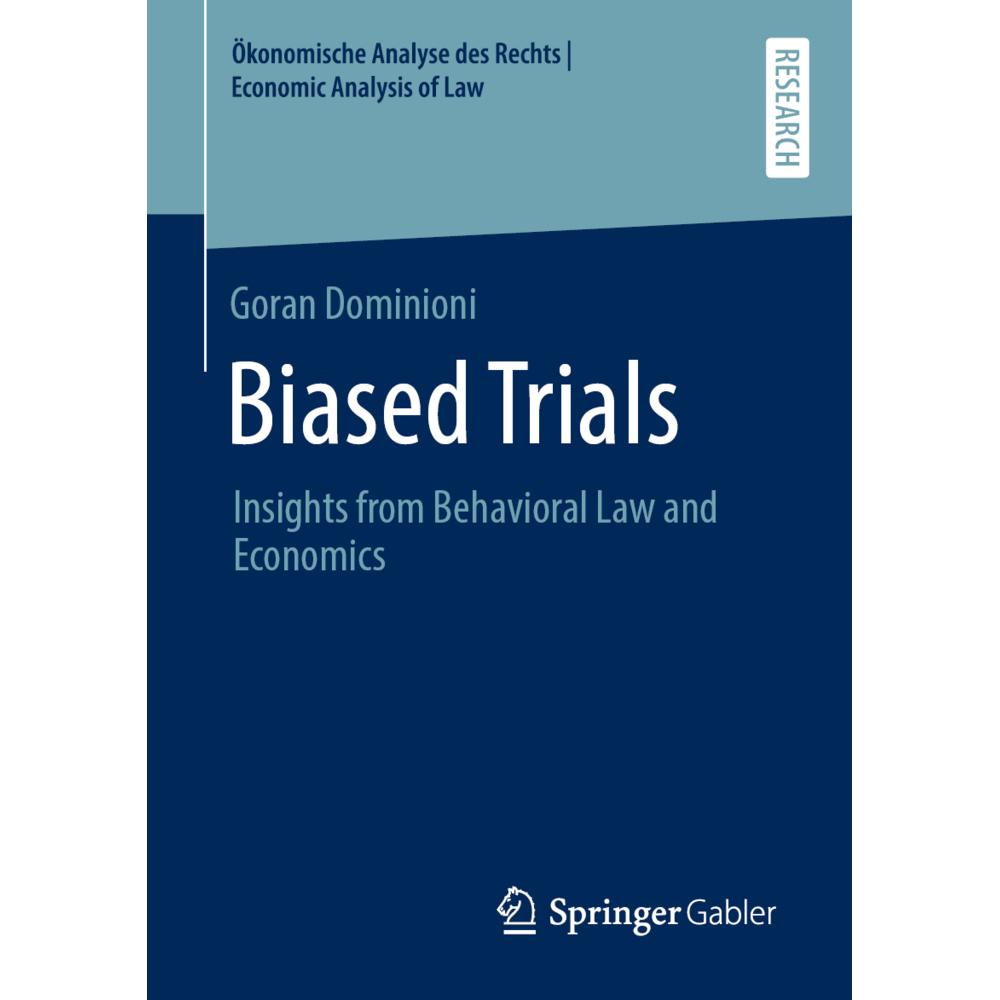 Biased Trials, Fachbücher von Goran Dominioni