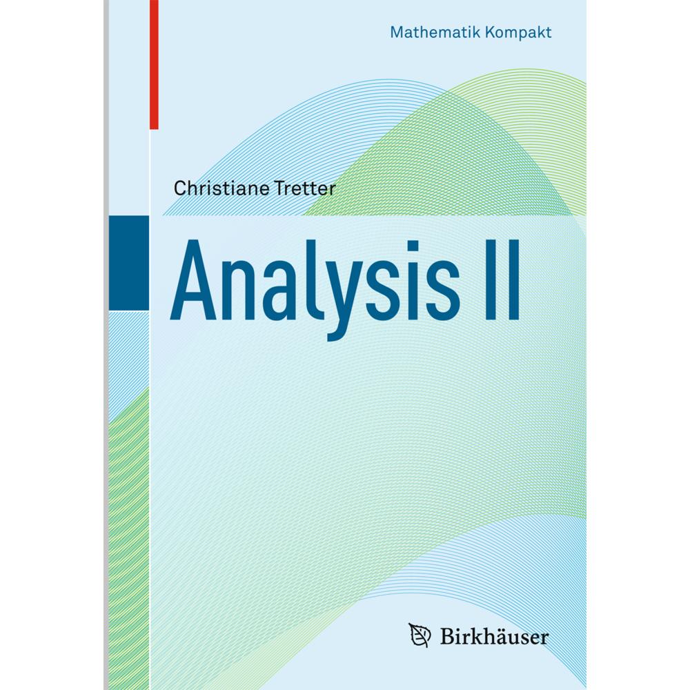 Analysis 2, Fachbücher von Christiane Tretter